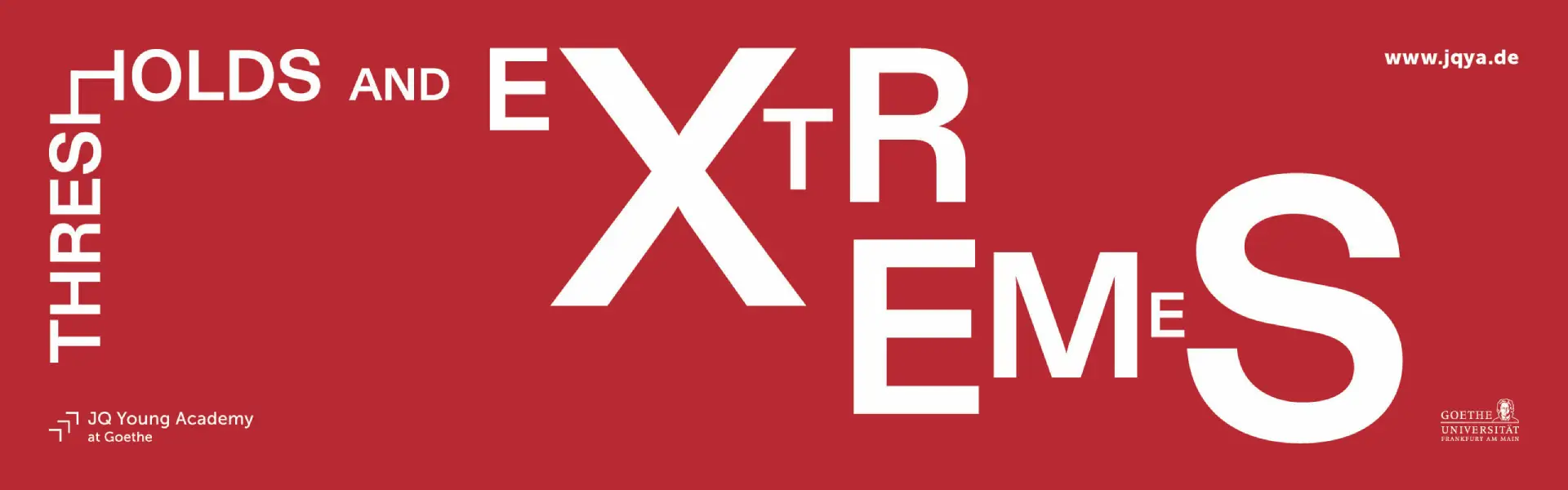 Call for Fellows to the Academy Topic “Thresholds and Extremes”